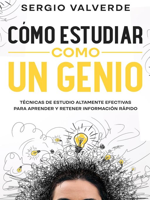 Title details for Cómo Estudiar como un Genio by Sergio Valverde - Available